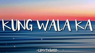 KUNG WALA KA (lyrics) - HALE | Mm Madrigal Cover