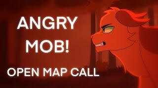 [BAKUPS NEEDED] ANGRY MOB FIRESTAR WARRIORS MAP CALL