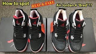 How to spot Real & Fake Air Jordan 4 "Bred" ??