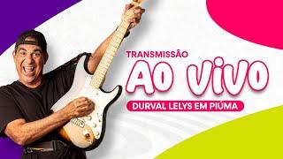 Durval Lelys ao vivo em Piuma/Es