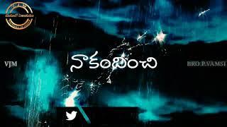 Best whatsapp status song | Evarayya Neela preminchedi | Bro Vamsi VJM