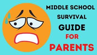 Middle School Survival Guide For Parents