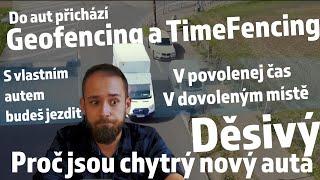 Proč jsou nový auta děsivý - Do aut přichází GeoFencing a TimeFencing aktualizace