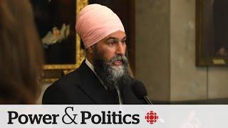 NDP leader more alarmed after reading unredacted intelligence report | Power & Politics