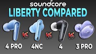 Soundcore Liberty Compared (4 Pro vs 4NC vs 4 vs 3 Pro)