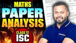 Paper Analysis ISC Maths | ISC 12 Boards | Rahul Sir