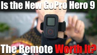 Is the GoPro Hero 9 New The Remote Worth It?
