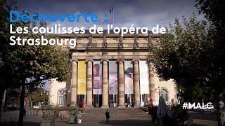 Découverte : les coulisses de l'opéra de Strasbourg
