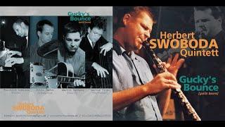 Herbert Swoboda Quintett - "Gucky's Bounce"