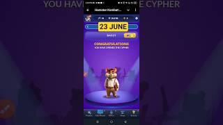 Hamster Kombat Dev Game Daily Cipher 23 June | Hamster Kombat Daily Cipher Code | Daily Combo