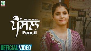 Pencil (Full Video) | Seerat Sidhu | Sangdil 47 | Vinay Kamal | Latest Song 2024 | Finetone Music