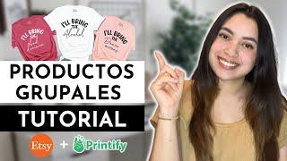 Cómo Ganar DINERO con LISTADOS GRUPALES en Etsy con Print On Demand (TUTORIAL Printify y Etsy )