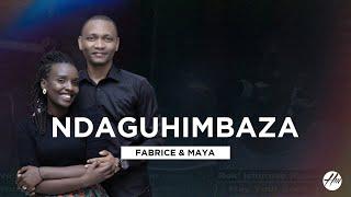 Ndaguhimbaza by Fabrice & Maya  |Heavenly Melodies Africa