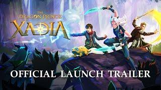 The Dragon Prince: Xadia - Official Launch Trailer