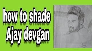 How to shade Ajay Devgan by shivaang v arts