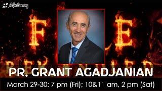 FIRE REKINDLED 2024 - Pr Grant Agadjanian part 2