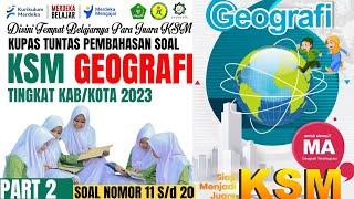 PEMBAHASAN KSM GEOGRAFI 2023 KABUPATEN KOTA-SOAL KSM GEOGRAFI 2023 KABUPATEN KOTA️BAGIAN 2