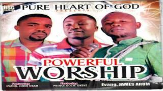 Evang  John Okah, Gozie Okeke & James Arum   Powerful Worship