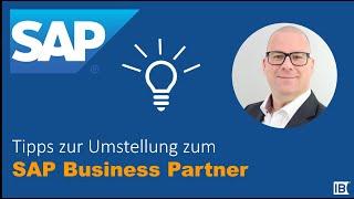 5 Tipps zur SAP Business Partner Einführung