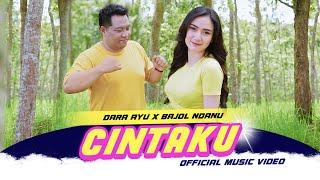 Dalam Sepiku Kaulah Candaku | CINTAKU - Dara Ayu X Bajol Ndanu (Official Music Video)