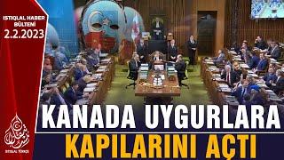 KANADA UYGURLARA KAPILARINI AÇTI | GÜNÜN HABERİ