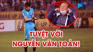 Văn Toản | Những pha cản phá khiến thầy Park cười tít | Hải Phòng FC - Quảng Nam FC | NEXT SPORTS