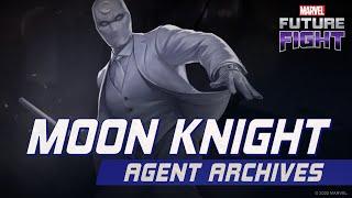 MARVEL Future Fight: Moon Knight Agent Archive