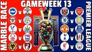 MARBLE RACE PREMIER LEAGUE - Gameweek 13