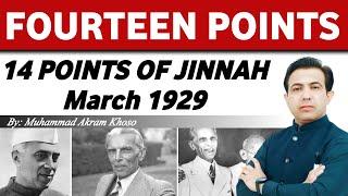 Fourteen Points Of Jinnah 1929 | Jinnah's Fourteen Points and Nehru Report | Muhammad Akram