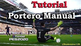 eFOOTBALL PES 2020 TUTORIAL ATAJAR MANUAL CON PORTERO | ARQUERO MANUAL