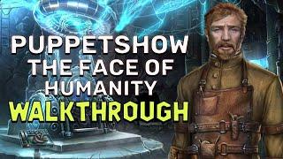 PuppetShow 8 The Face Of Humanity Walkthrough No Skips | @GAMZILLA-