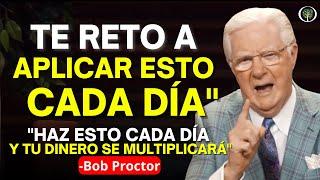 7 HÁBITOS de las PERSONAS RICAS que debes COPIAR | Bob Proctor