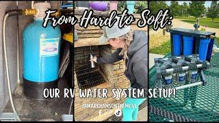 From Hard to Soft: Our RV Water System Setup!