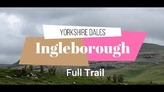 Ingleborough Full Trail - Yorkshire Dale