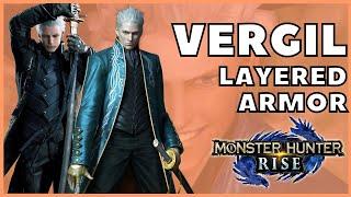 DMC Vergil Layered Armor | MH Rise