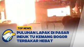 Pasar TU Induk Kemang Bogor Terbakar, Puluhan Kios Ludes