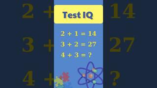 Test IQ - LV1 - Thủ thuật toán học #maths