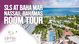 SLS Baha Mar | Room Tour | Living Lavishlee