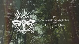 Adjy - "Eve Beneath the Maple Tree" (Official Audio)