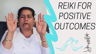 Reiki For Positive Outcomes - Powerful Energy Healing (With Music)
