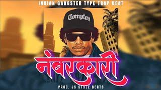 Indian Type Beat / WestCoast Gangsta Trap Beat |"नंबरकारी" Prod.Js Style Beats