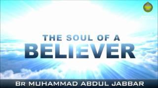 The Soul of a Believer - Muhammad Abdul Jabbar