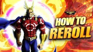 HOW TO REROLL FAST & FOR WHO (GLOBAL GUIDE) My Hero Academia Strongest Hero