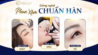 Bật Mí Công Nghệ Phun Xăm Thẩm Mỹ Mày - Môi - Mí Đẳng Cấp Hàn Quốc Tại Linh Anh