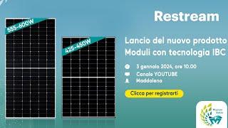 Lancio del nuovo prodotto Moduli con tecnologia IBC