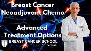 Breast Cancer Neoadjuvant Chemotherapy: For Patients