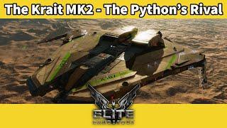 The Krait MK2 Review : The Python's Rival [Elite Dangerous]
