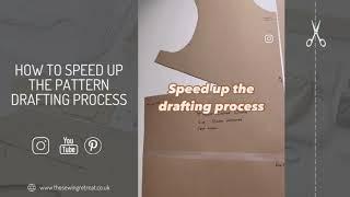 How To Speed Up The Pattern Drafting Process | Pattern Cutting Tutorials