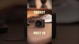 the OBSBOT Meet SE: the most compact and versatile webcam for creators streamers and professionals.