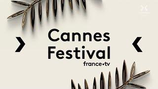 culturebox | Générique "Cannes Festival" 2022